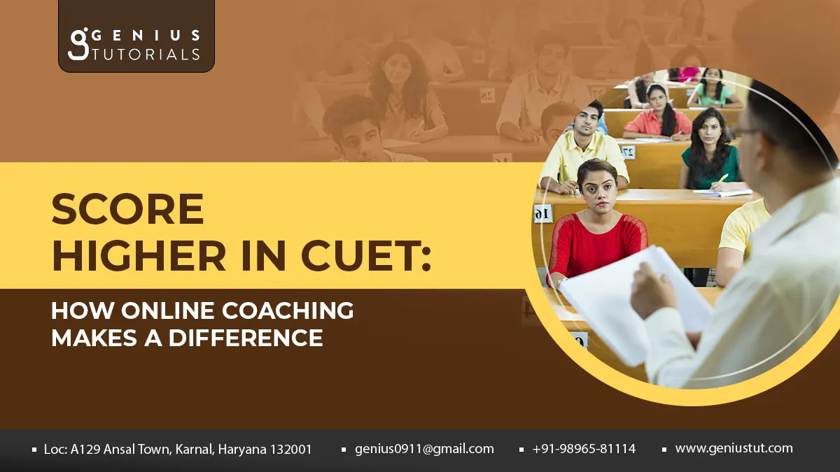 Score Higher in CUET: How Online Coaching Makes a Difference