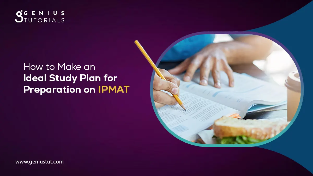 How to Make an Ideal Study Plan for Preparation on IPMAT
