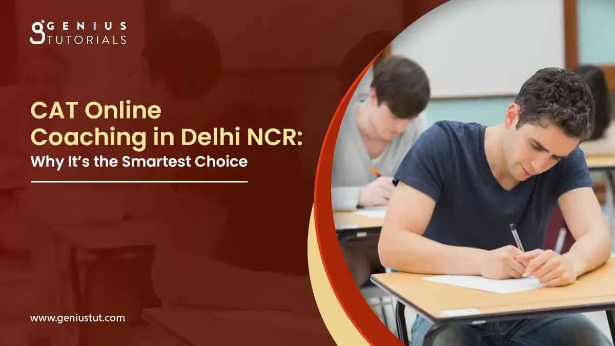 CAT Online Coaching in Delhi NCR